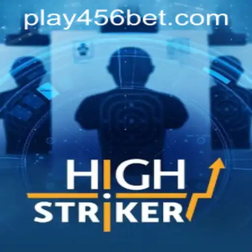 HighStriker Game Introduction and Rules with 456bet PH Login