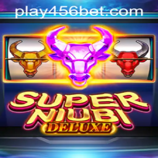 SuperNiubiDeluxe: A Thrilling Adventure with 456bet PH Login